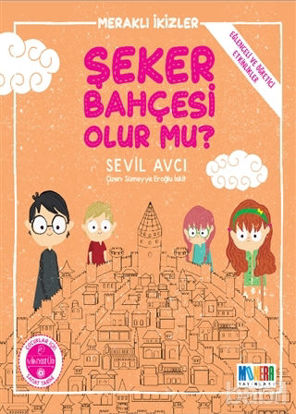 Picture of Şeker Bahçesi Olur Mu? - Meraklı İkizler