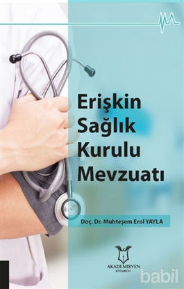 Picture of Erişkin Sağlık Kurulu Mevzuatı