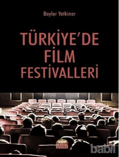 Picture of Türkiye’de Film Festivalleri