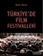 Picture of Türkiye’de Film Festivalleri