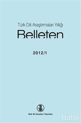 Picture of Türk Dili Araştırmaları Yıllığı - Belleten 2012 / 1
