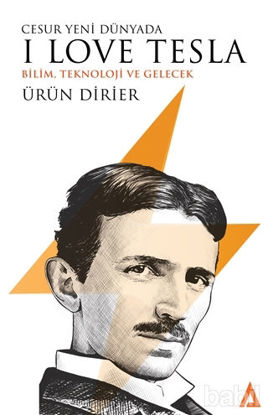Picture of Cesur Yeni Dünyada I Love Tesla