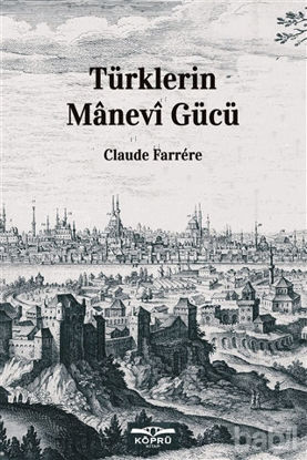 Picture of Türklerin Manevi Gücü