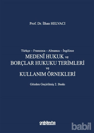 Picture of Medeni Hukuk ve Borçlar Hukuku Terimleri ve Kullanım Örnekleri