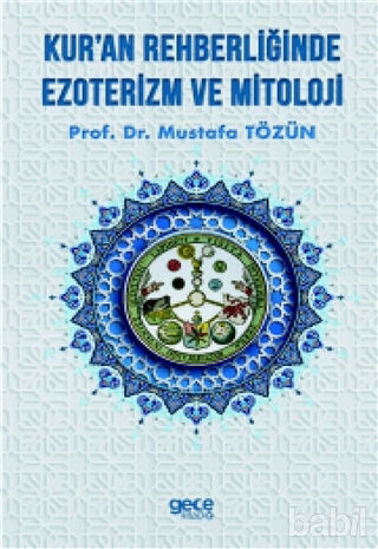 Picture of Kur'an Rehberliğinde Ezoterizm ve Mitoloji