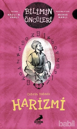 Picture of Cebrin Babası Harizmi - Bilimin Öncüleri