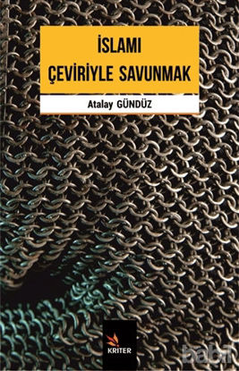 Picture of İslamı Çeviriyle Savunmak