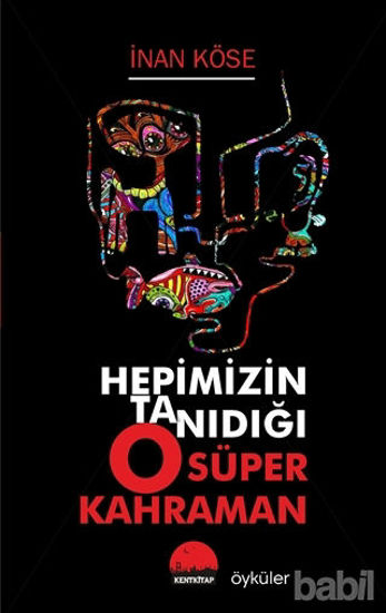 Picture of Hepimizin Tanıdığı O Süper Kahraman