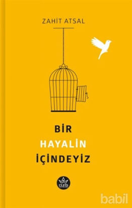 Picture of Bir Hayalin İçindeyiz