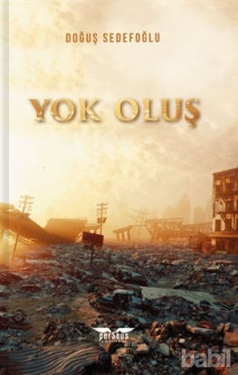 Picture of Yok Oluş