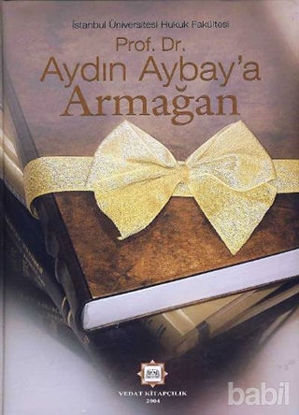 Picture of Prof. Dr. Aydın Aybay'a Armağan
