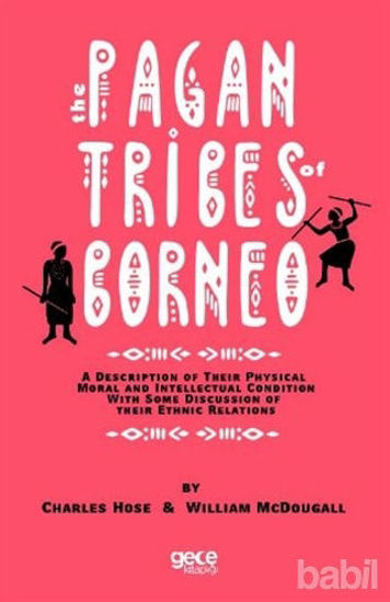 Picture of The Pagan Tribes Of Borneo