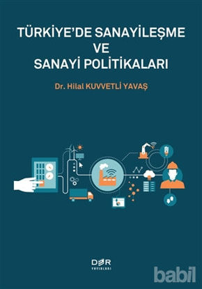 Picture of Türkiye'de Sanayileşme ve Sanayi Politikaları