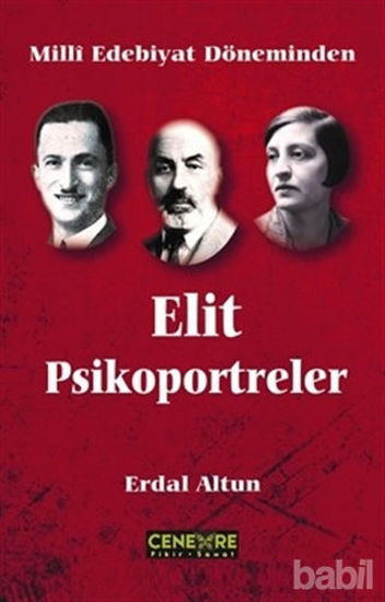 Picture of Milli Edebiyat Döneminden Elit Psikoportreler