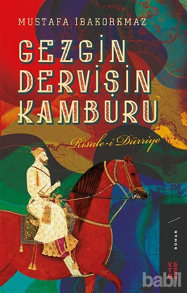 Picture of Gezgin Dervişin Kamburu