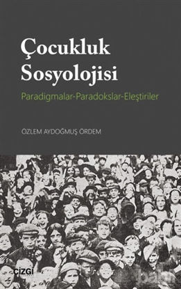 Picture of Çocukluk Sosyolojisi