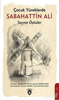 Picture of Çocuk Yüreklerde Sabahattin Ali Seçme Öyküler