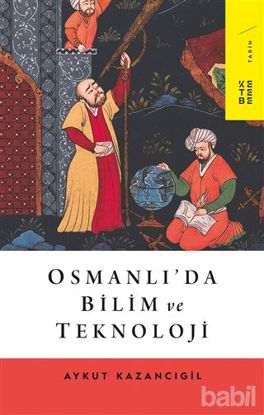 Picture of Osmanlı’da Bilim ve Teknoloji
