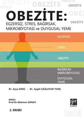 Picture of Obezite: Egzersiz, Stres, Bağırsak, Mikrobiyotası ve Duygusal Yeme