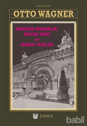 Picture of Modern Mimarlık Büyük Kent ve Başka Yazılar
