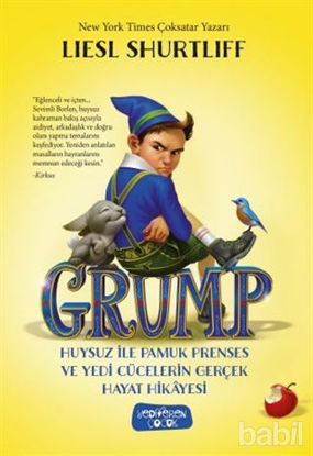 Picture of Grump - Huysuz İle Pamuk Prenses ve Yedi Cücelerin Gerçek Hayat Hikayesi