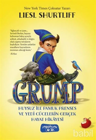 Picture of Grump - Huysuz İle Pamuk Prenses ve Yedi Cücelerin Gerçek Hayat Hikayesi
