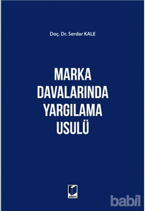 Picture of Marka Davalarında Yargılama Usülü