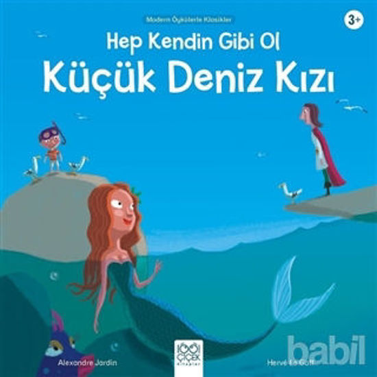 Picture of Hep Kendin Gibi Ol Küçük Deniz Kızı