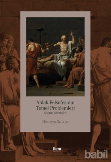 Picture of Ahlak Felsefesinin Temel Problemleri