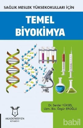 Picture of Sağlık Meslek Yüksekokulları İçin Temel Biyokimya