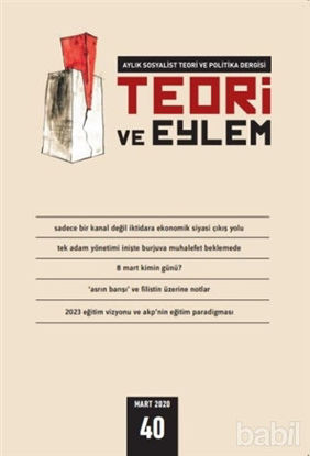 Picture of Teori ve Eylem Dergisi Sayı: 40 Mart 2020
