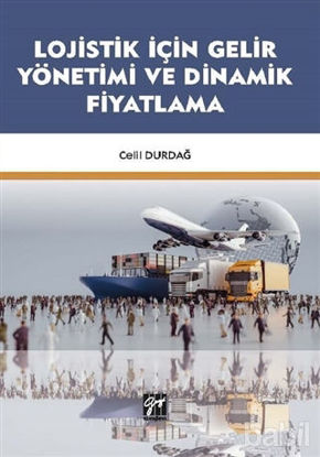 Picture of Lojistik İçin Gelir Yönetimi ve Dinamik Fiyatlama