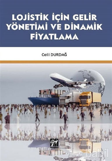 Picture of Lojistik İçin Gelir Yönetimi ve Dinamik Fiyatlama