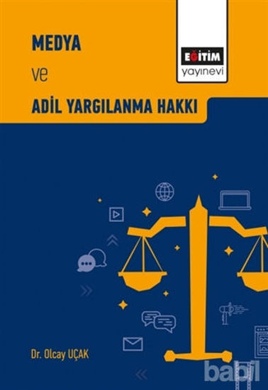 Picture of Medya ve Adil Yargılanma Hakkı