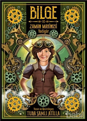 Picture of Bilge ve Zaman Makinesi - Yadigar 1. Kitap
