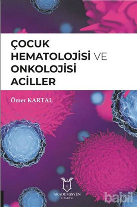 Picture of Çocuk Hematolojisi ve Onkolojisi Aciller