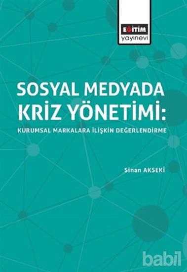 Picture of Sosyal Medyada Kriz Yönetimi: Kurumsal Markalara İlişkin Değerlendirme