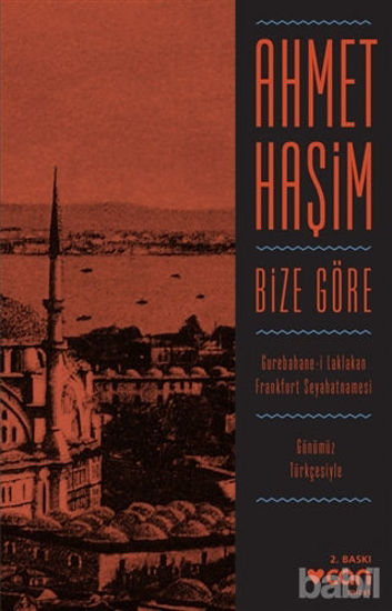 Picture of Bize Göre (Günümüz Türkçesiyle)