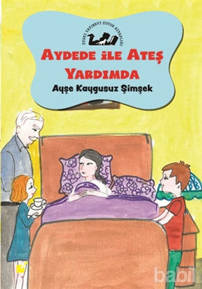 Picture of Aydede İle Ateş Yardımda