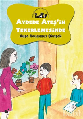 Picture of Aydede Ateş'in Tekerlemesinde