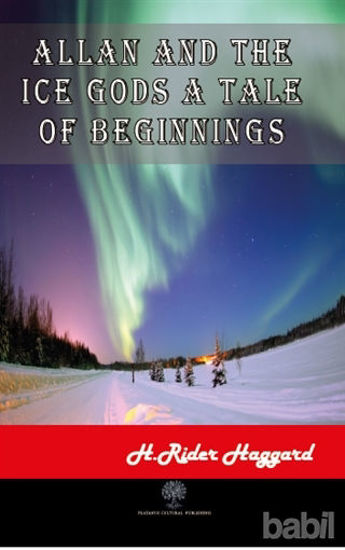 Picture of Allan and The Ice Gods A Tale Of Beginnings