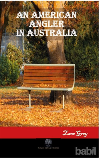 Picture of An American Angler in Australia