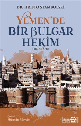 Picture of Yemen’de Bir Bulgar Hekim 1877-1878