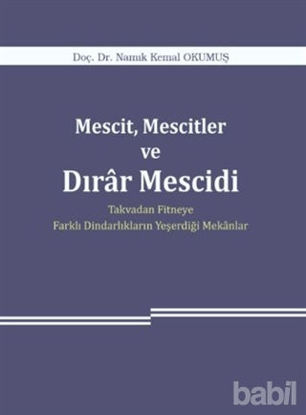 Picture of Mescit, Mescitler ve Dırar Mescidi