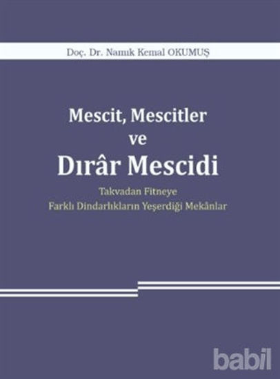 Picture of Mescit, Mescitler ve Dırar Mescidi