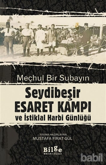 Picture of Meçhul Bir Subayın Seydibeşir Esaret Kampı ve İstiklal Harbi Günlüğü