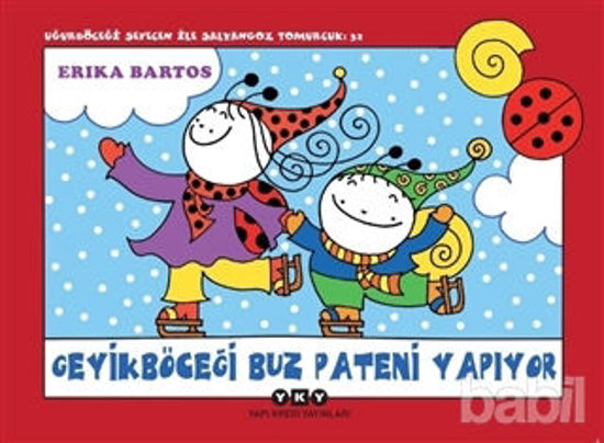 Picture of Geyik Böceği Buz Pateni Yapıyor - Uğur Böceği Sevecen ile Salyangoz Tomurcuk 32