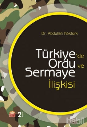 Picture of Türkiye'de Ordu ve Sermaye İlişkisi