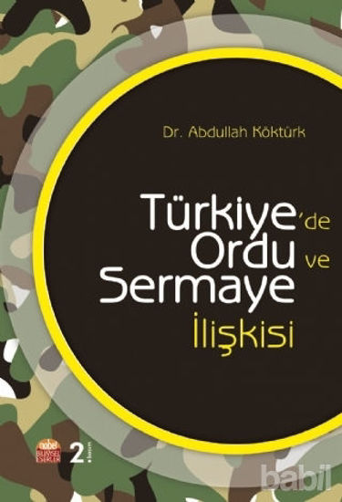Picture of Türkiye'de Ordu ve Sermaye İlişkisi
