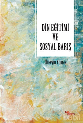 Picture of Din Eğitimi ve Sosyal Barış
